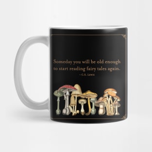 CS Lewis Fairy Tale Quote (gold) Mug